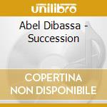 Abel Dibassa - Succession cd