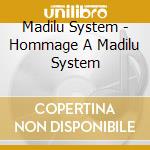 Madilu System - Hommage A Madilu System cd
