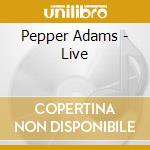 Pepper Adams - Live cd