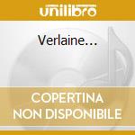 Verlaine... cd
