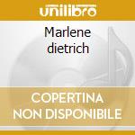 Marlene dietrich cd musicale di Marlene Dietrich