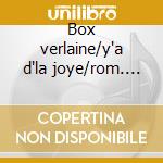 Box verlaine/y'a d'la joye/rom. de paris cd musicale di Charles Trenet