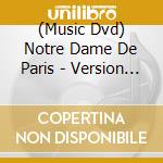 (Music Dvd) Notre Dame De Paris - Version Karaoke cd