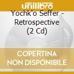 Yochk'o Seffer - Retrospective (2 Cd) cd