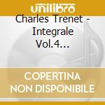 Charles Trenet - Integrale Vol.4 1941-1943 (2 Cd) cd