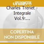 Charles Trenet - Integrale Vol.9: 1952-1953 (2 Cd) cd