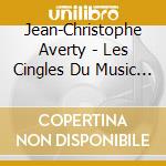 Jean-Christophe Averty - Les Cingles Du Music Hall: 1934 cd