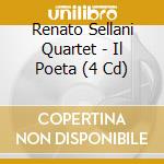 Renato Sellani Quartet - Il Poeta (4 Cd) cd