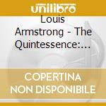 Louis Armstrong - The Quintessence: New York-Chicago 1923-1946 (2 Cd) cd musicale di Louis Armstrong Vol. 2