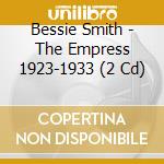 Bessie Smith - The Empress 1923-1933 (2 Cd) cd