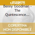 Benny Goodman - The Quintescence 1935-1954 (2 Cd) cd musicale di Goodman, Benny