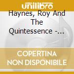 Haynes, Roy And The Quintessence - New York-Paris 1949-1960 (2 Cd) cd musicale di Haynes, Roy And The Quintessence