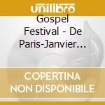 Gospel Festival - De Paris-Janvier 1995 (2 Cd)