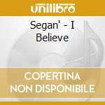 Segan' - I Believe cd
