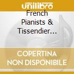 French Pianists & Tissendier Septet / Various cd