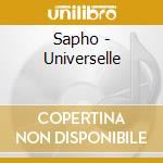 Sapho - Universelle cd musicale di Sapho