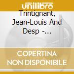 Trintignant, Jean-Louis And Desp - Baudelaire: Quand Partons-Nous Pour cd