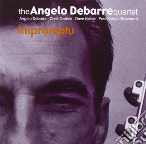 Angelo Debarre Quartet (The) - Impromptu cd musicale di Angelo Debarre