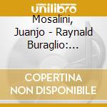 Mosalini, Juanjo - Raynald Buraglio: Complicidad cd musicale di Mosalini, Juanjo
