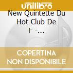 New Quintette Du Hot Club De F - Reinhardt-Romane-Florin-Niculescu-N cd