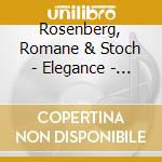 Rosenberg, Romane & Stoch - Elegance - Integrale.. 6 cd