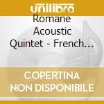 Romane Acoustic Quintet - French Guitar-Integrale Volume 10 cd