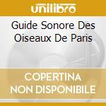 Guide Sonore Des Oiseaux De Paris cd