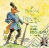 Jean Rochefort - Le Roman De Renart cd