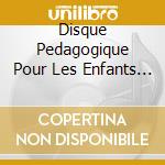 Disque Pedagogique Pour Les Enfants De 3 A 8 Ans - Je Decouvre La Ferme cd