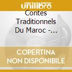 Contes Traditionnels Du Maroc - Par Marcel Zaragoza cd