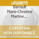 Barrault Marie-Christine Martine Embellit Son Jardin 1-Cd cd