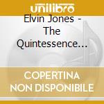 Elvin Jones - The Quintessence New York City-Stoc (2 Cd) cd musicale di Jones, Elvin
