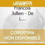 Francois Jullien - De L Efficacite-Entre Pensee Chinoi (4 Cd) cd