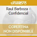 Raul Barboza - Confidencial cd