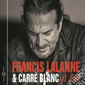 Francis Lalanne & Carre Blanc - A Leo (2 Cd) cd musicale di Francis Lalanne & Carre Blanc