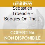 Sebastien Troendle - Boogies On The Ball cd musicale di Sebastien Troendle