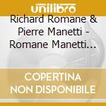 Richard Romane & Pierre Manetti - Romane Manetti Guitar Family