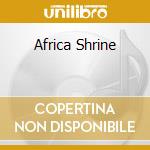 Africa Shrine cd