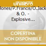J.J.Jones/P.Francis/O.Jackson & O. - Explosive Drums cd