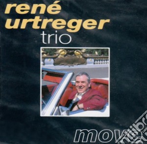 Rene Urtreger Trio - Move (11 Titres) cd musicale di Rene Urtreger Trio