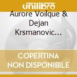 Aurore Voilque & Dejan Krsmanovic Trio - Live Au Gres Du Jazz cd
