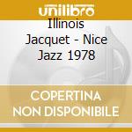 Illinois Jacquet - Nice Jazz 1978 cd