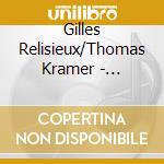 Gilles Relisieux/Thomas Kramer - Paris-Wien cd musicale
