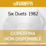 Six Duets 1982 cd musicale di BRAXTON ANTHONY