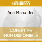 Ana Maria Ben cd musicale di CAMARGUE