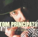 Tom Principato - Play It Cool cd