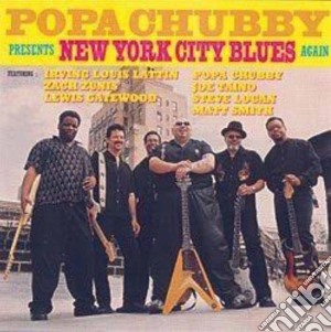 Popa Chubby - N.y.city Blues Again cd musicale di POPA CHUBBY