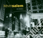 Kevin Salem - Ecstatic cd