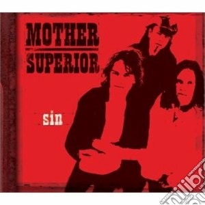Mother Superior - Sin cd musicale di Superior Mother