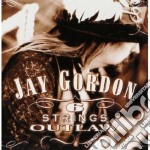 Jay Gordon - 6 Strings Outlaw